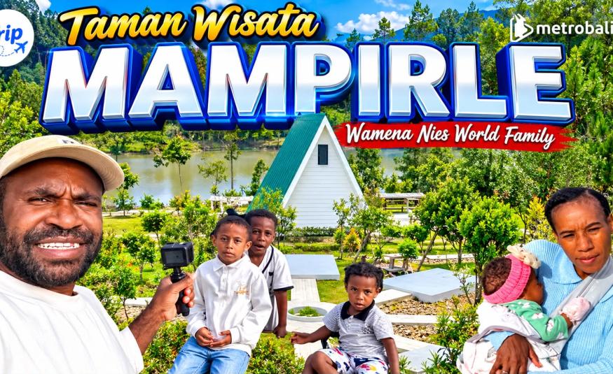 Mapirle Tourism Park in Wamena Becomes a Destination for Nies World Family's Daily Vlog