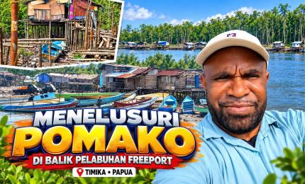 A Trip to Pomako: Exploring the Coastal Village Behind Freeport Indonesia's Port